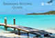 Bahamas Buying Guide
