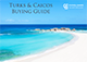 Turks & Caicos Buying Guide